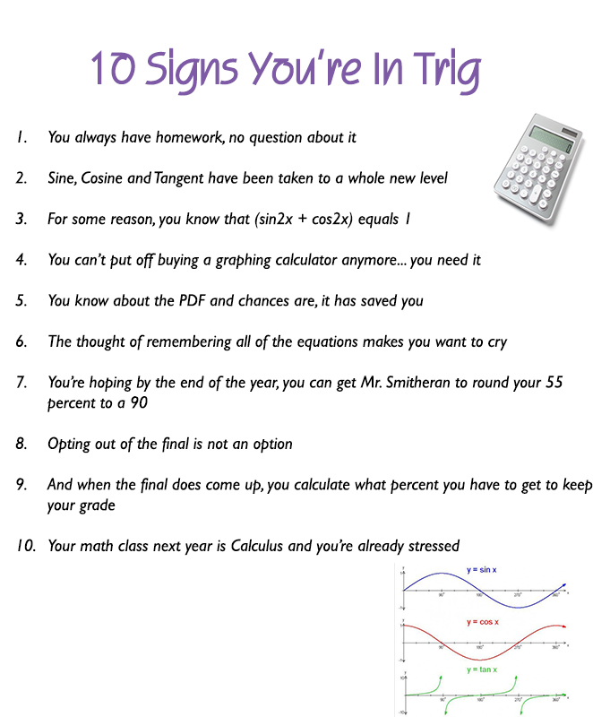 10 Signs Youre In Trig