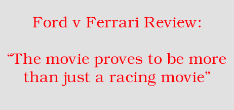 Review: Ford v Ferrari