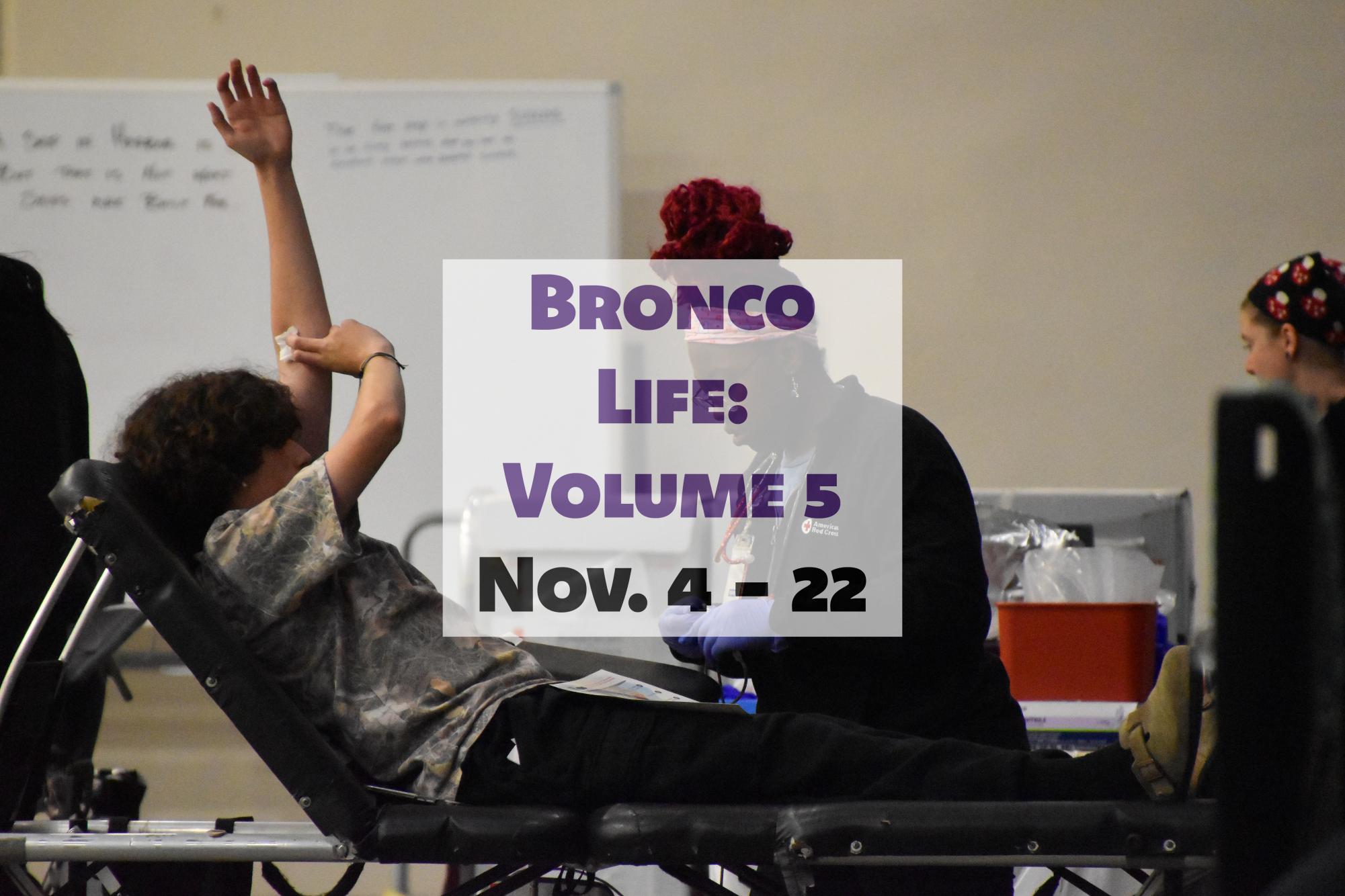 Bronco Life: Volume 5