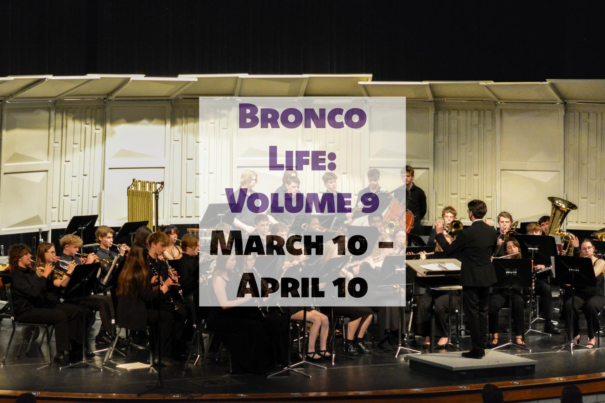 Bronco Life: Volume 9