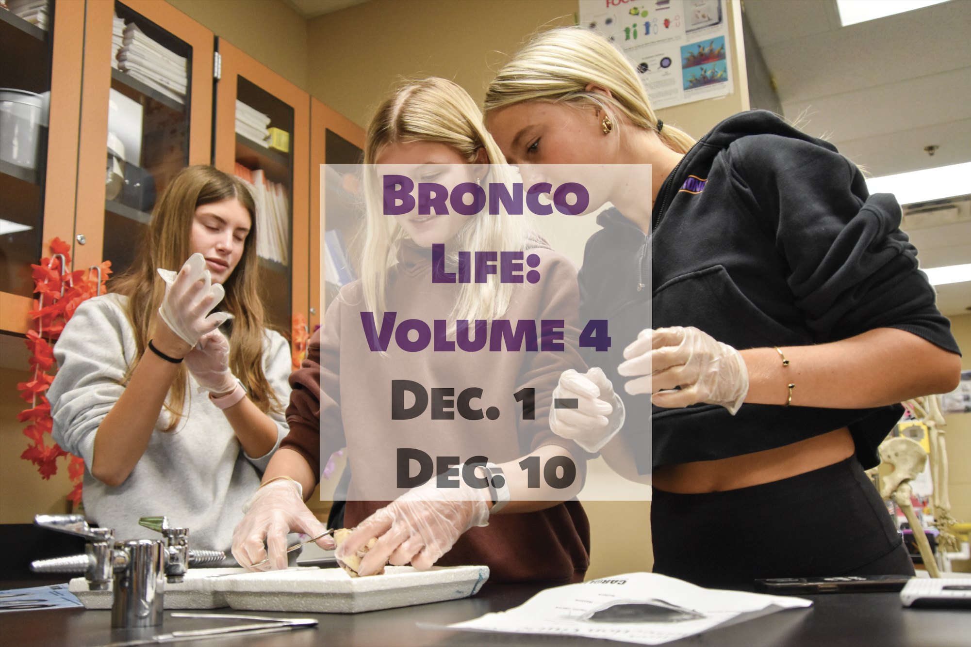 Bronco Life: Volume 4 Dec. 1-Dec.